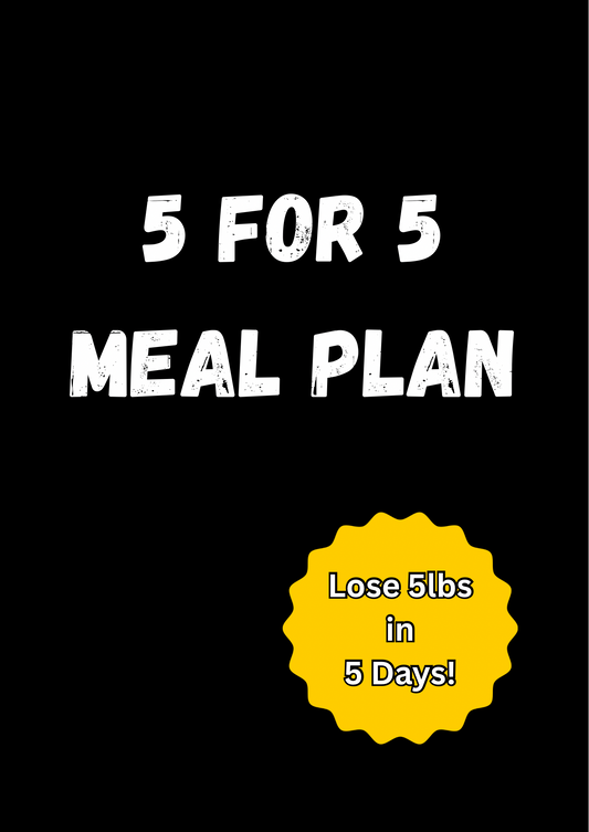 5 for 5 Meal Plan